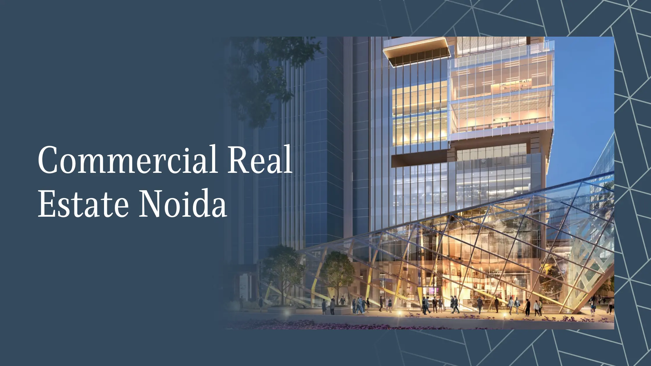 Commercial Real Estate Noida