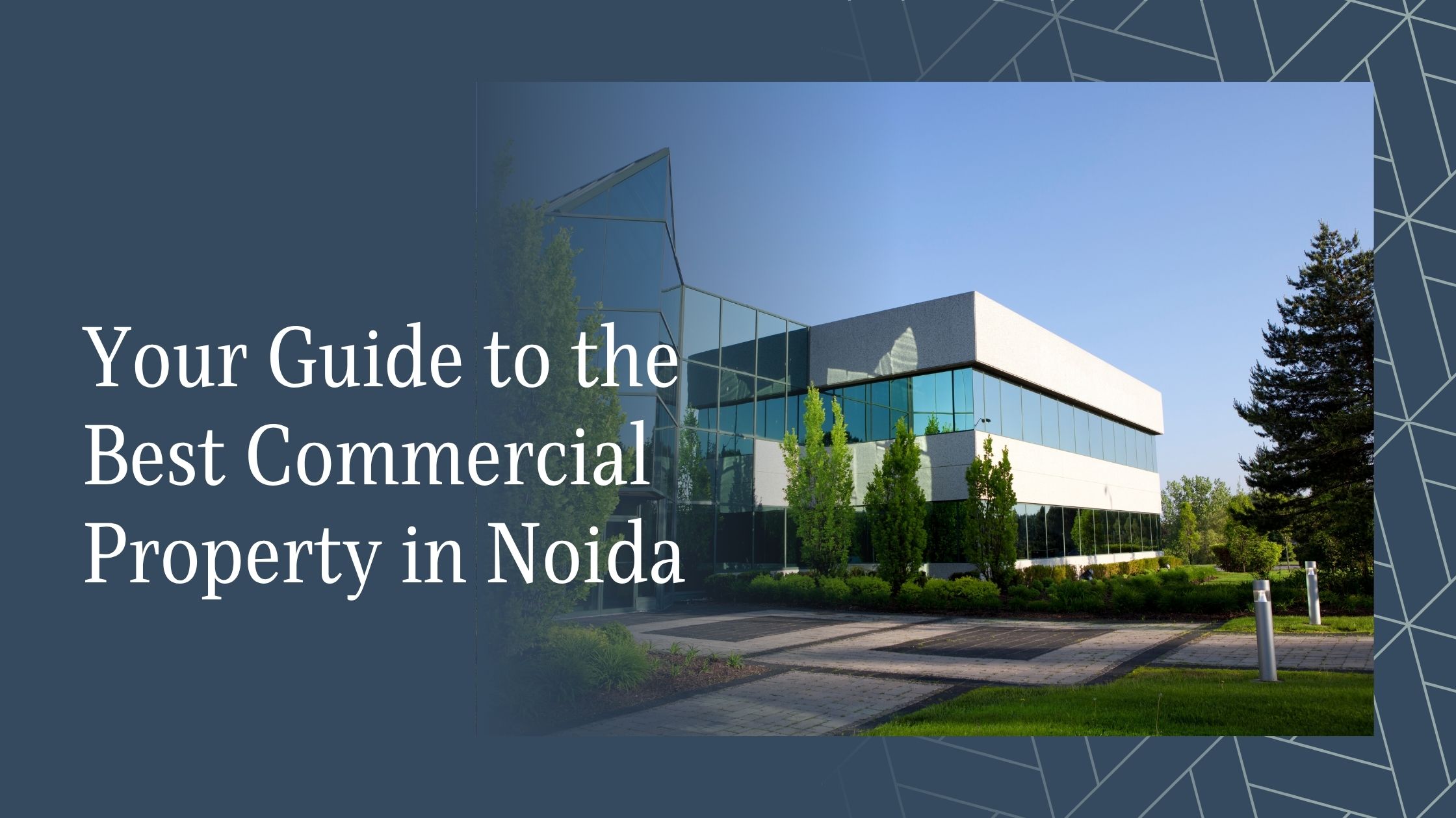 Best Commercial Property in Noida